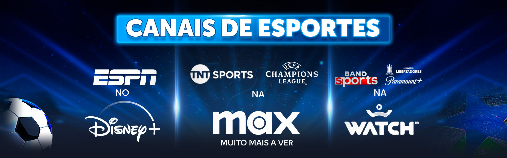 CANAIS ESPORTIVOs